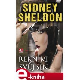 Řekni mi svůj sen - Sidney Sheldon