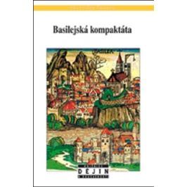 Basilejská kompaktáta - František Šmahel