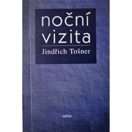 Noční vizita - Jindřich Tošner