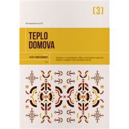 Teplo domova - kol.