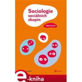 Sociologie sociálních skupin - Eliška Novotná