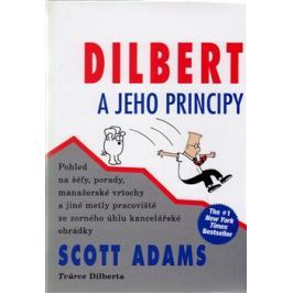 Dilbert a jeho principy - Adam Smith