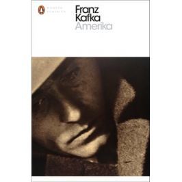 Amerika - Franz Kafka