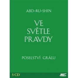 Ve světle Pravdy - Abd-ru-shin