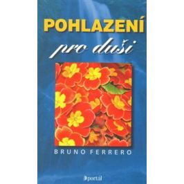 Pohlazení pro duši - Ferrero Bruno