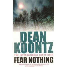 Fear Nothing - Dean Koontz