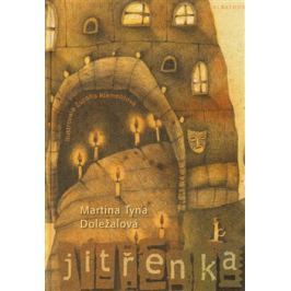 Jitřenka - Martina Tyna Doležalová