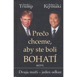 Prečo chceme, aby ste boli bohatí: Dvaja muži - jeden odkaz