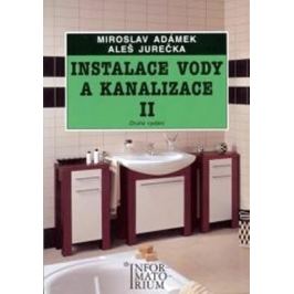 Instalace vody a kanalizace II - Miroslav Adámek