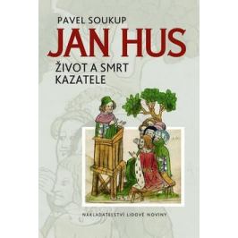 Jan Hus - Pavel Soukup