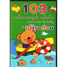 103 záb. úkolů pro školáky Příroda
