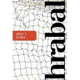 Spisy 1 - Lyrika - Bohumil Hrabal