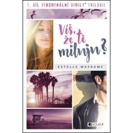 Víš, že tě miluju? - Estelle Maskame