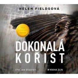 Dokonalá kořist - Helen Fieldsová - audiokniha