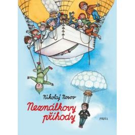 Neználkovy příhody - Nikolaj Nosov
