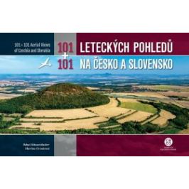 101+101 leteckých pohledů na Česko a Slovensko - Martina Grznárová, Bohuš Schwarzbacher