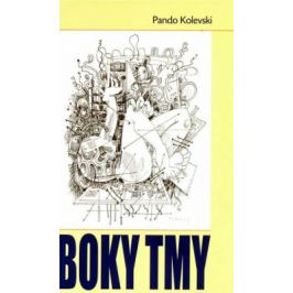 Boky tmy - Kolevski Pando