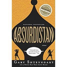 Absurdistan - Gary Shteyngart