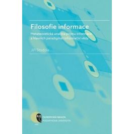 Filosofie informace - Jiří Stodola