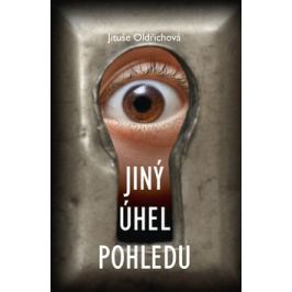 Jiný úhel pohledu - Jituše Oldřichová