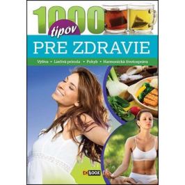 1000 tipov pre zdravie