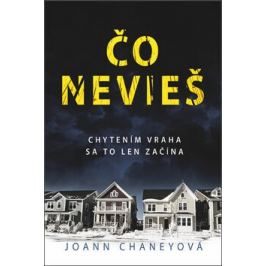 Čo nevieš - Chaneyová JoAnn