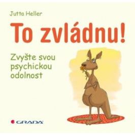 To zvládnu! - Jutta Heller - e-kniha