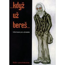 ...Když už bereš... - Laura Krekulová - e-kniha