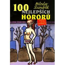 100 nejlepších hororů - Miloslav Švandrlík - e-kniha