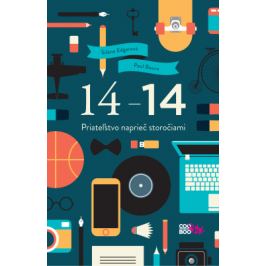 14-14 Priateľstvo naprieč storočiami - Silene Edgarová, Paul Beorn - e-kniha