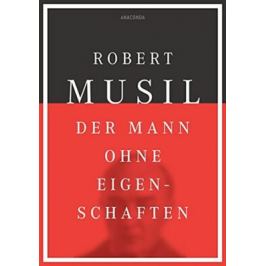 Der Mann ohne Eigenschaften - Robert Musil