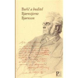 Buřič a buditel Bjornsterne Bjornson