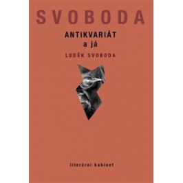 Antikvariát a já - Luděk Svoboda