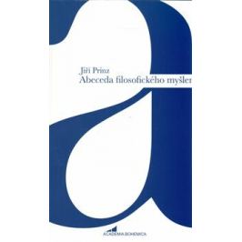 Abeceda filosofického myšlení - Jiří Prinz