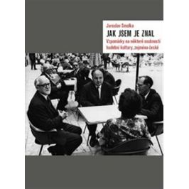 Jak jsem je znal - Jaroslav Smolka