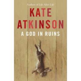 A God in Ruins - Kate Atkinsonová