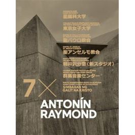 Antonín Raymond 7x - Dan Merta, Klára Pučerová