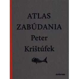 Atlas zabúdania - Peter Krištúfek