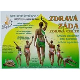 Zdravá záda / Zdravá chůze - Richard Smíšek, Kateřina Smíšková, Zuzana Smíšková