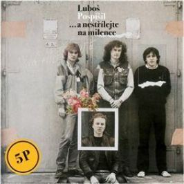 ...a nestřílejte na milence - Luboš Pospíšil, 5P - audiokniha