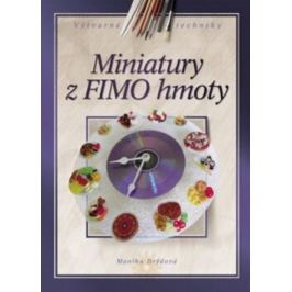 Miniatury z FIMO hmoty - Monika Brýdová