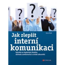 Jak zlepšit interní komunikaci - Jana Holá