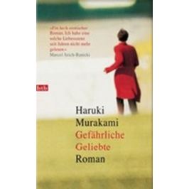 Gefährliche Geliebte - Haruki Murakami